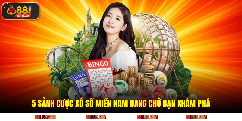 5 sảnh cược xổ số miền Nam đang chờ bạn khám phá