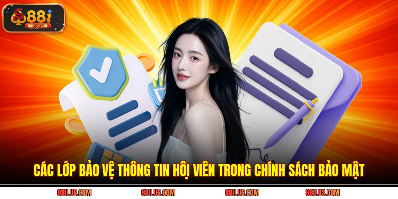 Các lớp bảo vệ thông tin hội viên trong chính sách bảo mật