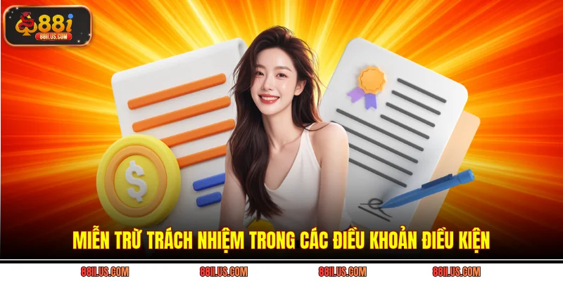 Miễn trừ trách nhiệm trong các điều khoản điều kiện